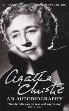 An autobiography (The Agatha Christie mystery collection)
