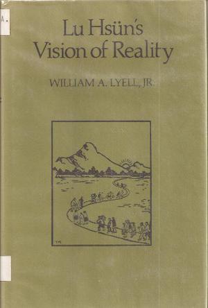 Lu Hsün’s Vision of Reality