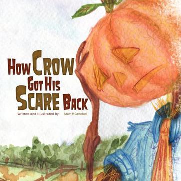 How Crow Got His Scare Back