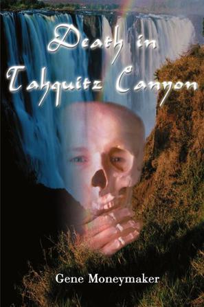 Death in Tahquitz Canyon