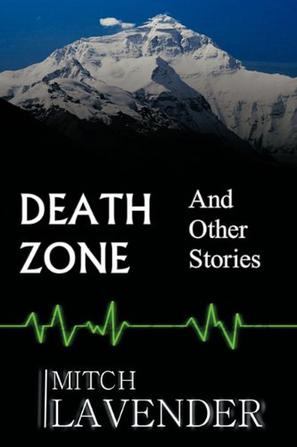 DEATH ZONE and Other Stories