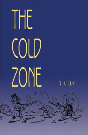 The Cold Zone