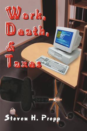 Work, Death, & Taxes