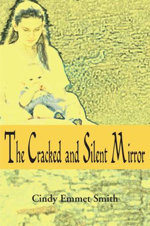 The Cracked and Silent Mirror