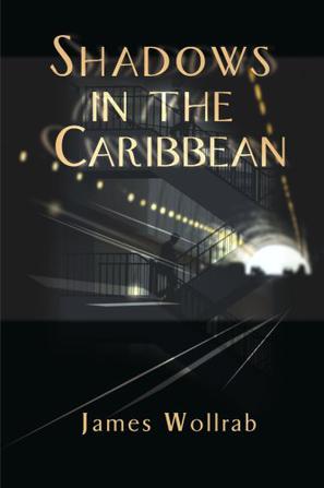 Shadows in the Caribbean