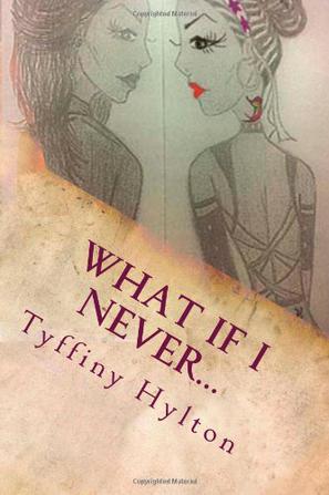 What If I Never...