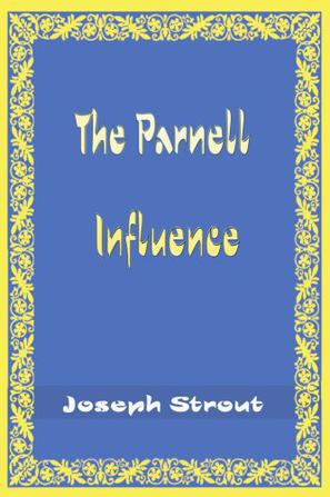 The Parnell Influence