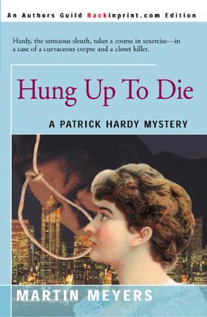 Hung Up to Die