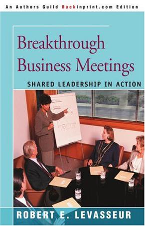 Breakthrough Business Meetings