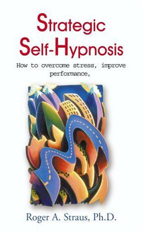 Strategic Self-hypnosis