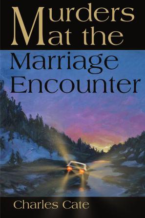 Murders at the Marriage Encounter