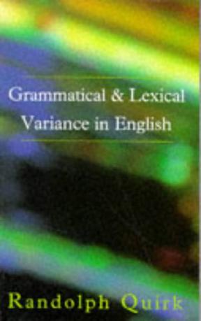 Grammatical and Lexical Variance in English