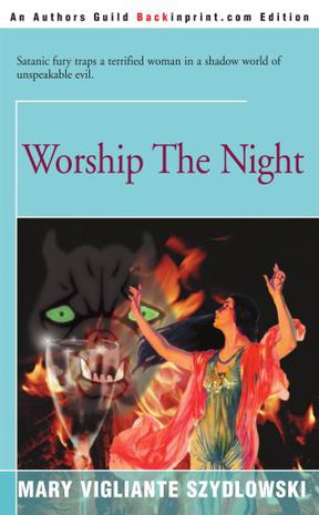 Worship the Night