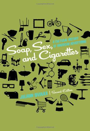 Soap, Sex, and Cigarettes
