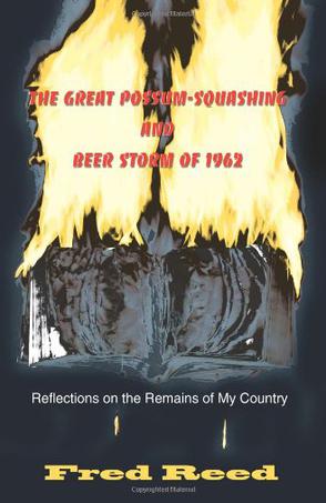 The Great Possum-squashing and Beer Storm of 1962
