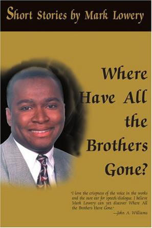 Where Have All the Brothers Gone?