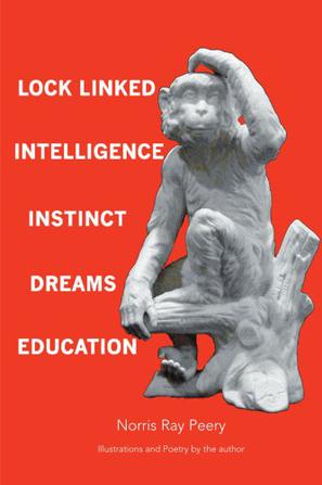 Lock Linked Intelligence-instinct-dreams-education