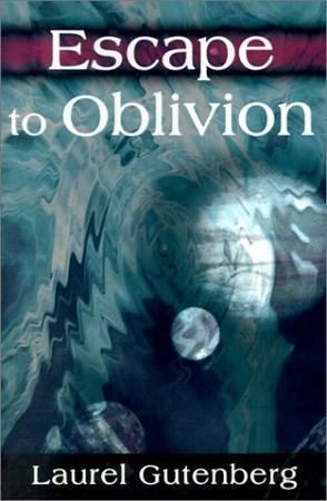 Escape to Oblivion
