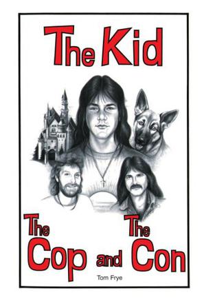 The Kid, the Cop and the Con