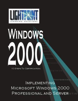 Implementing Microsoft Windows 2000 Professional and Server