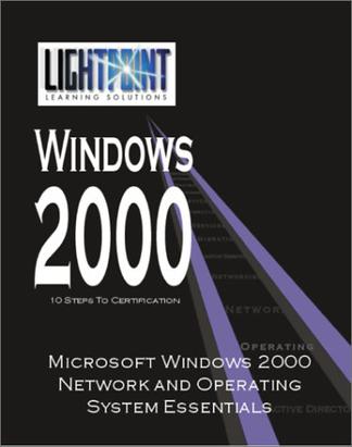 Microsoft Windows 2000 Network and Operating System Essentials