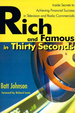 Rich and Famous in Thirty Seconds