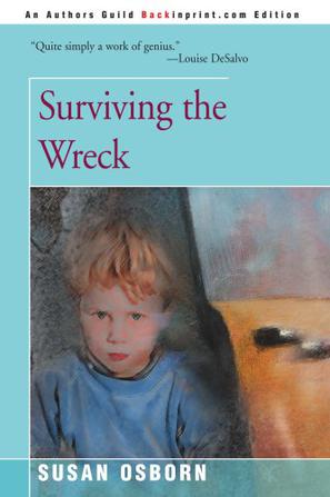 Surviving the Wreck