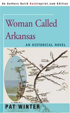 Woman Called Arkansas
