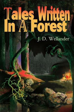 Tales Written in a Forest