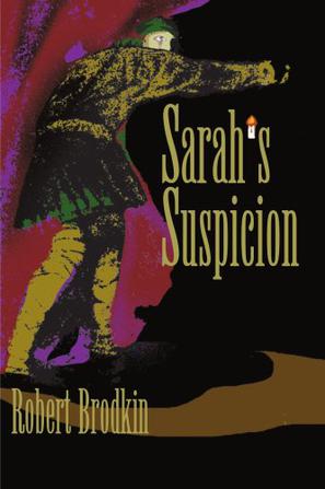 Sarah's Suspicion