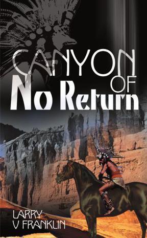 Canyon of No Return