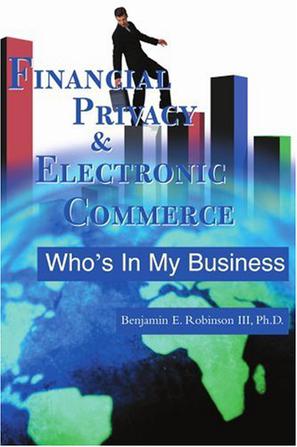 Financial Privacy & Electronic Commerce