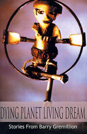 Dying Planet Living Dream