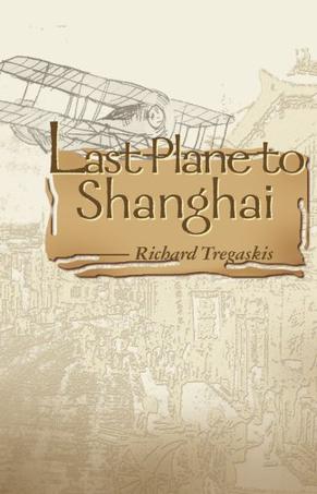 Last Plane to Shanghai