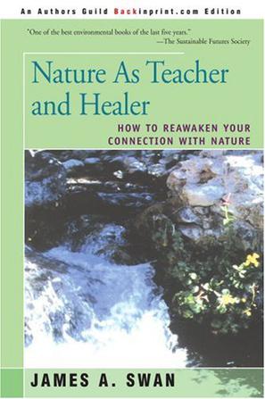 Nature as Teacher and Healer