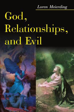 God, Relationships, and Evil