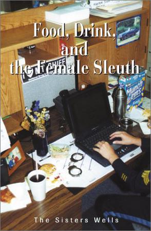 Food, Drink, and the Female Sleuth