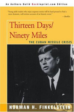 Thirteen Days/ninety Miles