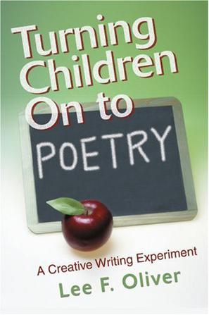 Turning Children on to Poetry