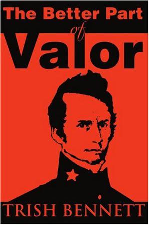 The Better Part of Valor