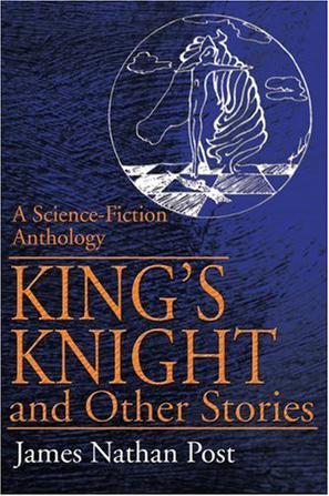 King's Knight and Other Stories