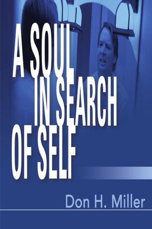 A Soul in Search of Self