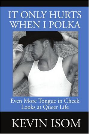 It Only Hurts When I Polka
