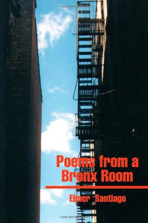 Poems from a Bronx Room