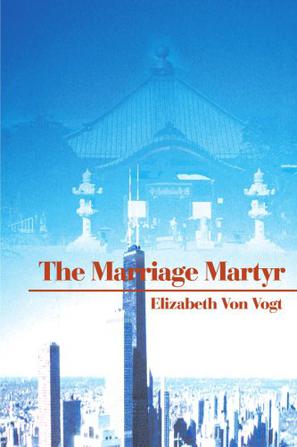 The Marriage Martyr