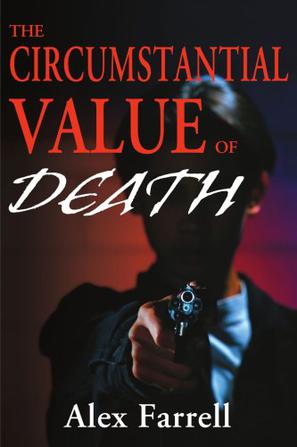 The Circumstantial Value of Death