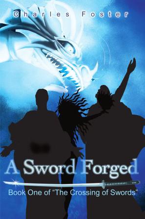 A Sword Forged
