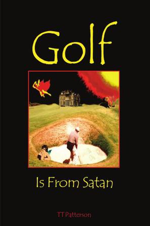 Golf is from Satan