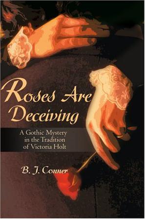 Roses are Deceiving