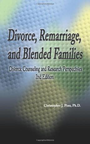 Divorce, Remarriage and Blended Families